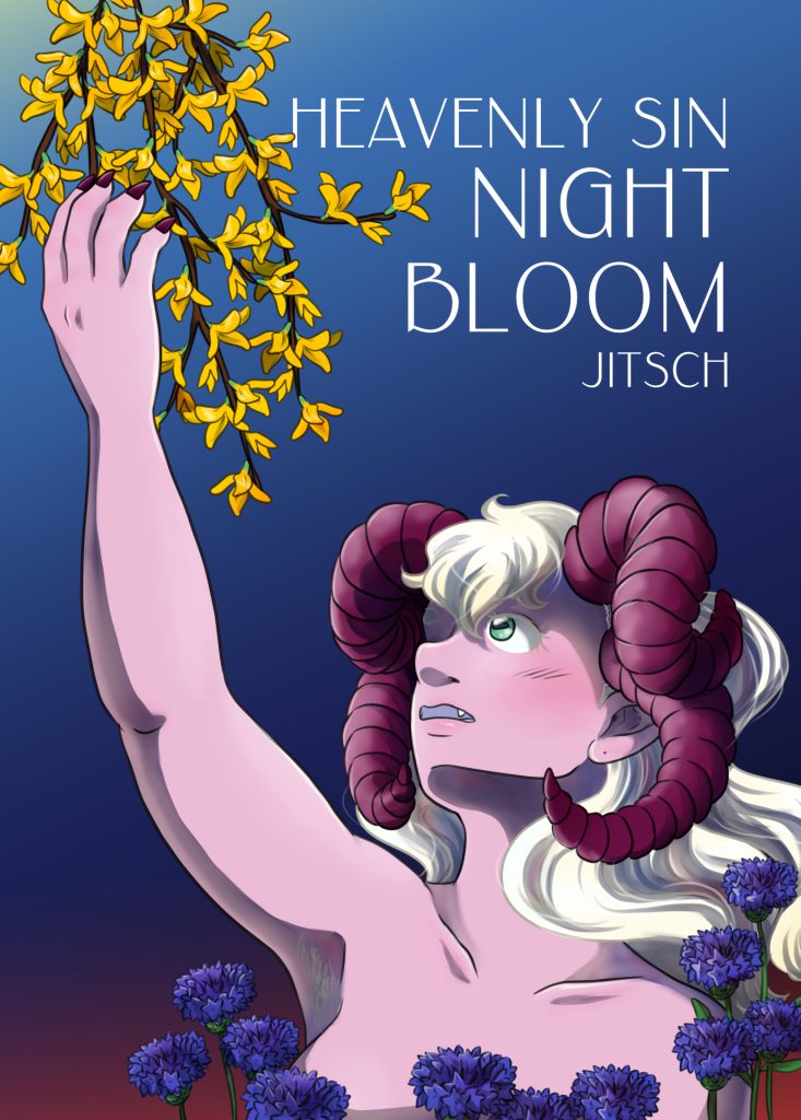 Cover of Heavenly Sin Night Bloom by Jitsch. The cover shows the upper body of a girl with pink skin and dark red horns who has long hair. She longingly reaches for some yellow forsythia flowers that are hanging above her. 